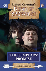 Robin Of Sherwood The Templars Promise By Meadows, Iain