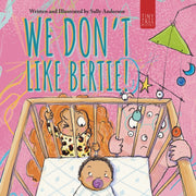 We Dont Like Bertie