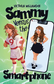 Sammy Versus The Smart Phone By Williamson, Victoria
