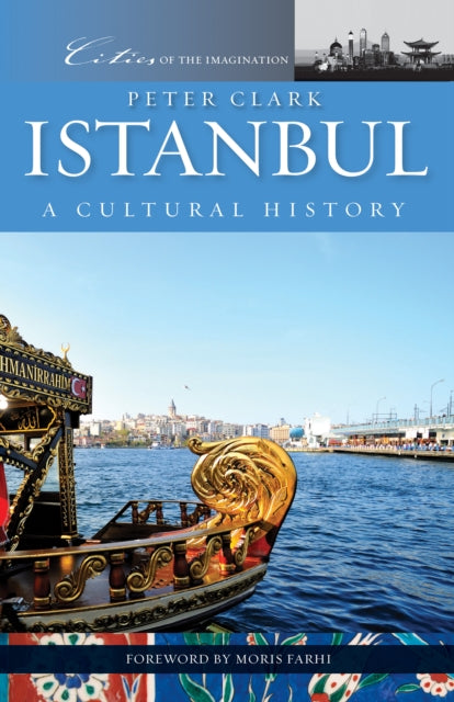 Istanbul A Cultural History