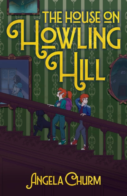 House On Howling Hill By Churm, Angela