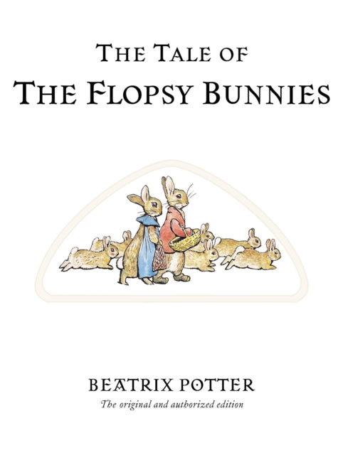 Tale Of The Flopsy Bunnies 10