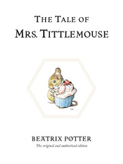 Tale Of Mrs Tittlemouse 11 By Potter, Beatrix