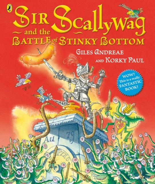 Sir Scallywag & The Battle/stinky Bottom
