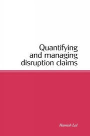 Quantifying And Managing Disruption Clai