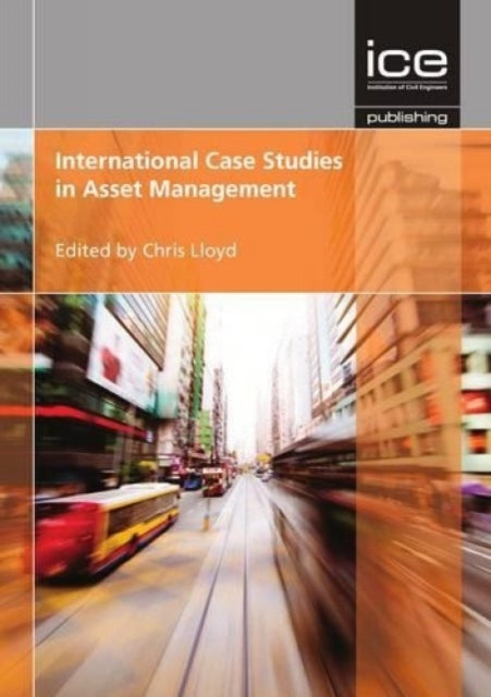 International Case Studies In Asset Mana