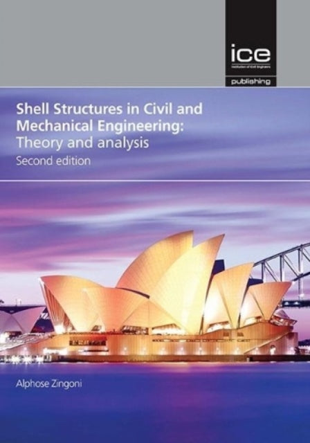 Shell Structures In Civil And Mechanica