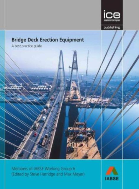 Bridge Deck Erection Equipment By Iabse Working Group6
