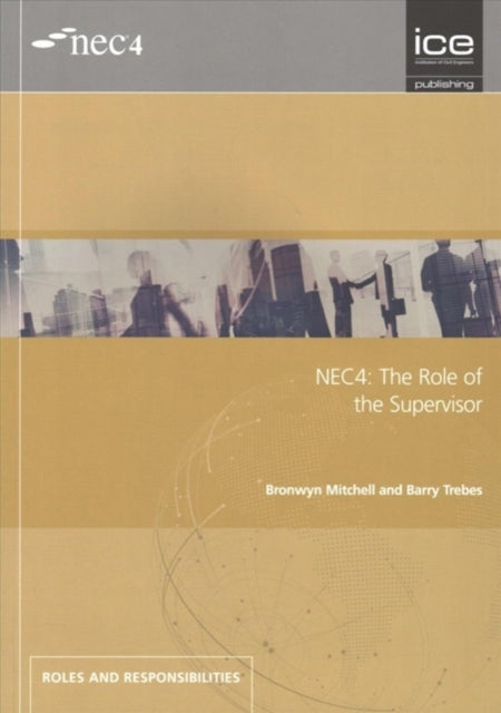 Nec4 Role Of The Supervisor By Trebes, Barry