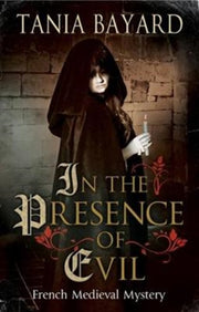 In The Presence Of Evil Large Print By Bayard, Tania