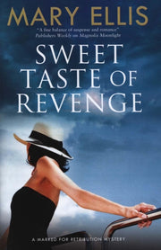 Sweet Taste Of Revenge By Ellis, Mary