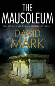 Mausoleum By Mark, David