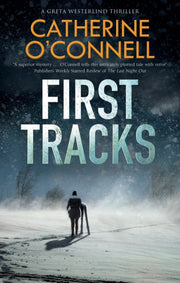 First Tracks By O'connell, Catherine