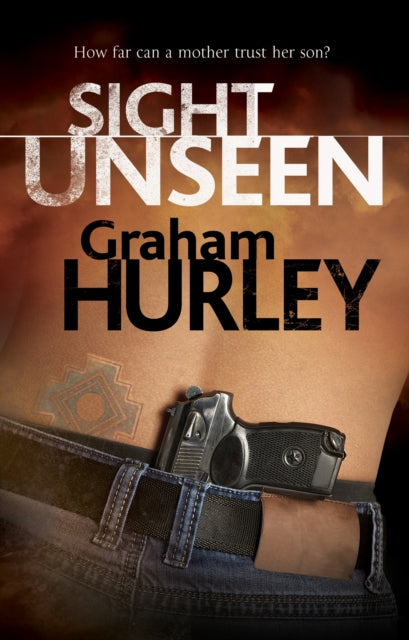 Sight Unseen By Hurley, Graham