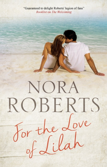 For The Love Of Lilah By Nora, Roberts