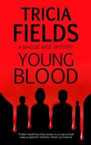 Young Blood By Fields, Tricia