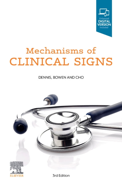 Mechanisms Of Clinical Signs By Dennis, Mark