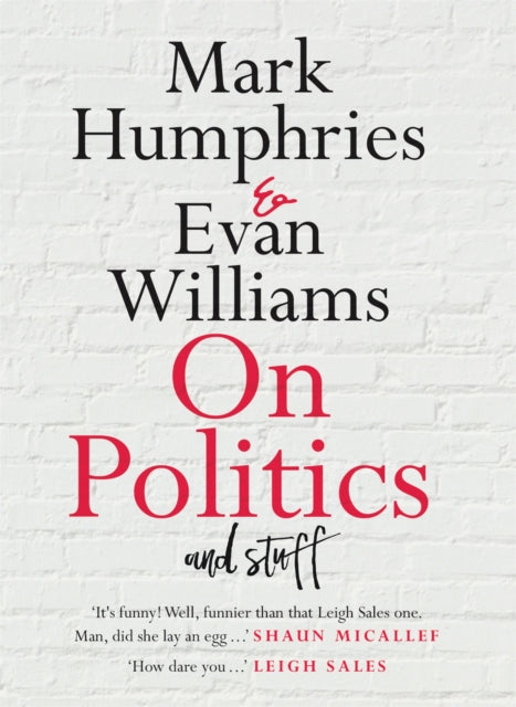 On Politics & Stuff