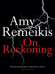 On Reckoning By Amy Remeikis