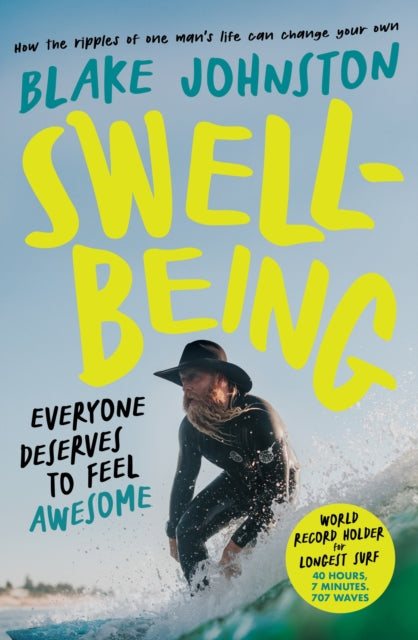Swellbeing By Blake Johnston