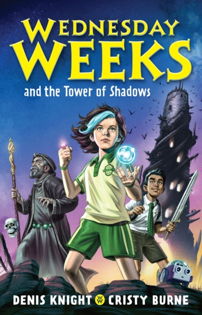 Wednesday Weeks And The Tower Of Shadow