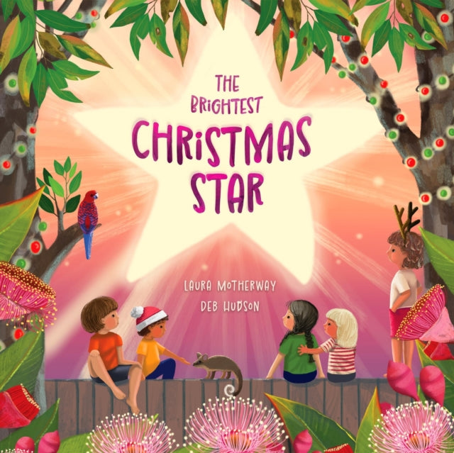 The Brightest Christmas Star By Laura Motherway