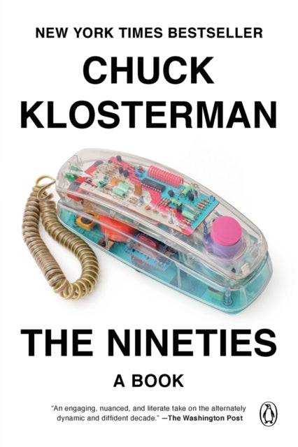 Nineties By Klosterman, Chuck