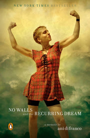 No Walls & The Recurring Dream