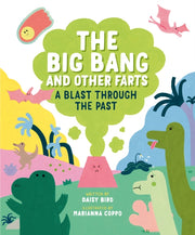 Big Bang & Other Farts