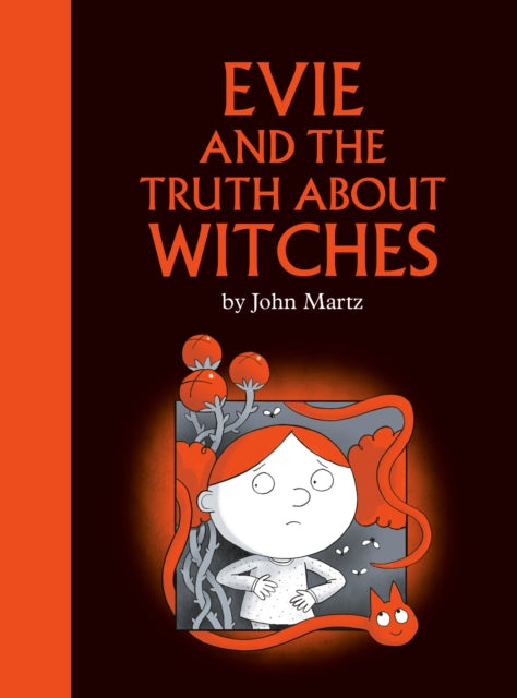 Evie & The Truth About Witches