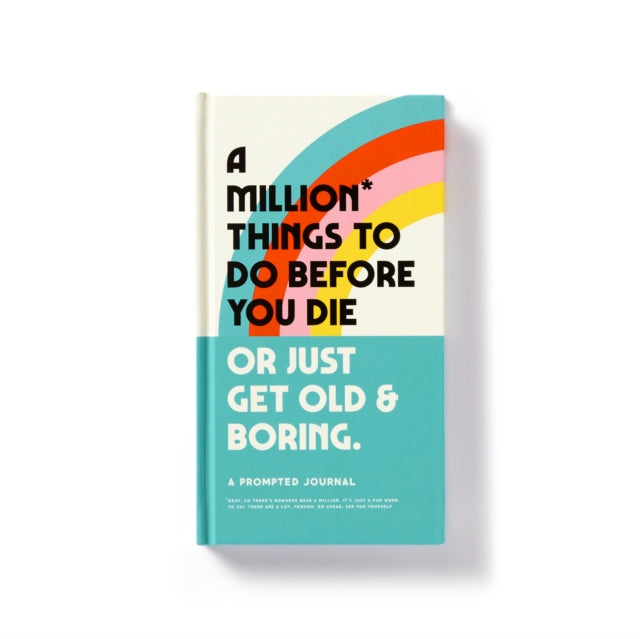 A Million Things To Do Before You D