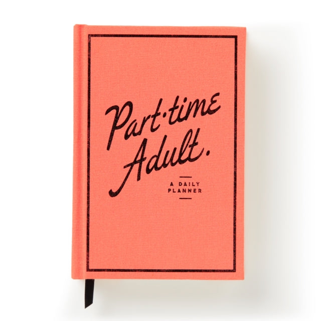 Part Time Adult Undated Daily Planner