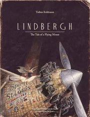Lindbergh The Tale Of The Flying Mouse By Kuhlmann, Torben