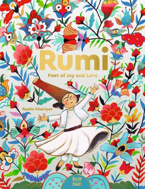 Rumi Poet Of Joy & Love
