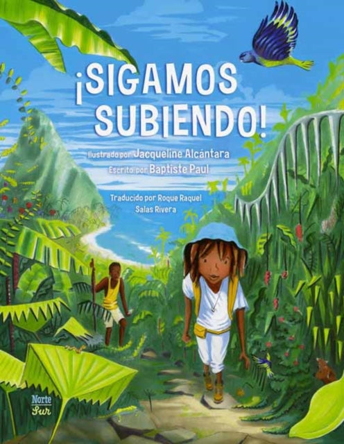 Sigamos Subiendo Spanish Edition