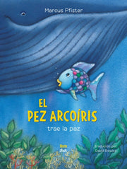 El Pez Arcoris Trae La Paz Spanish Editi