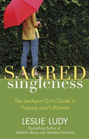 Sacred Singleness By Sacred Singleness