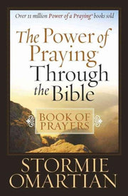 Power Of Praying Through The Bible Book By Power Of Praying Through The Bible Book