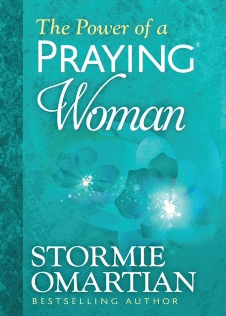 Power Of A Praying Woman Deluxe Edition By Stormie Omartian
