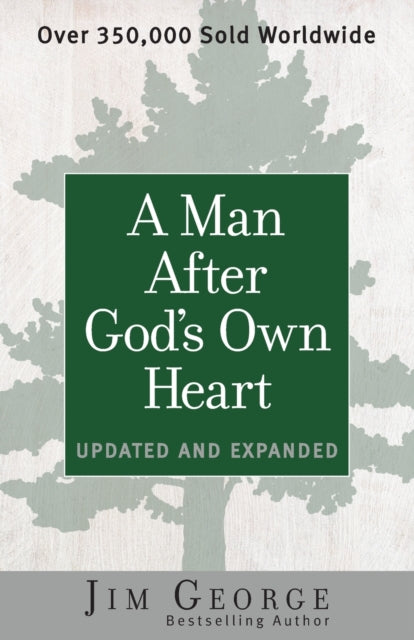 Man After Gods Own Heart A