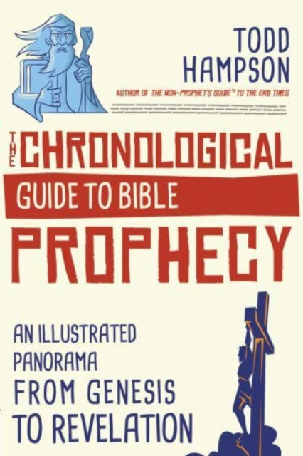 Chronological Guide To Bible Prophecy