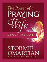 Power Of A Praying Wife Devotional By Omartian, Stormie