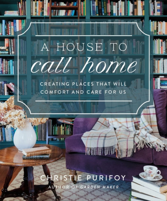 House To Call Home A