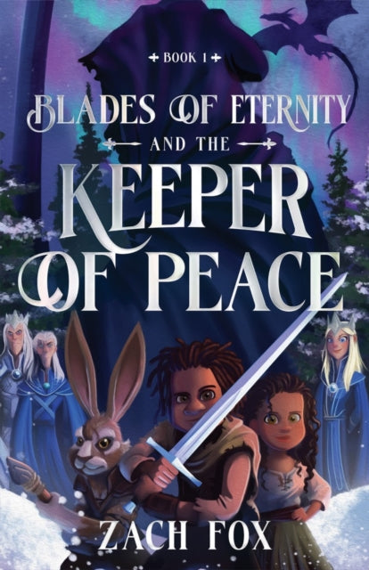 Blades Of Eternity & The Keeper Of Peace
