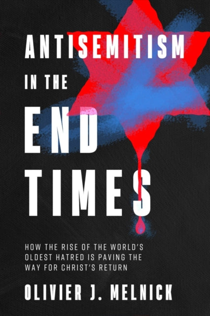 Antisemitism In The End Times