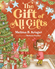 Gift Of All Gifts The