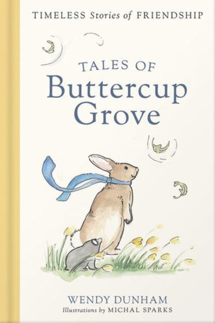 Tales Of Buttercup Grove 4 Books In 1 By Dunham, Wendy; Spark