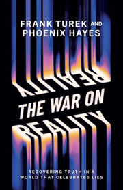 War On Reality The By Turek, Frank; Hayes,