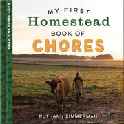 My First Homestead Book Of Chores By Zimmerman, Ruthann