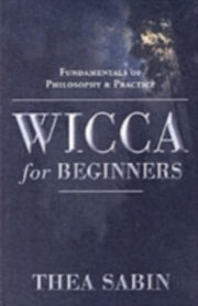 Wicca For Beginners